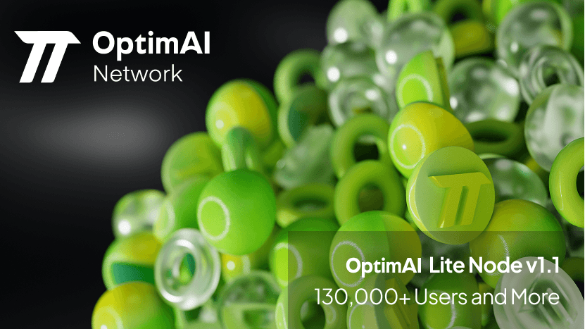 Scaling Intelligence: OptimAI Surpasses 130K+ Nodes with Lite v1.1 and More Robust Infrastructure